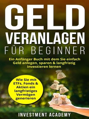 cover image of Geld Veranlagen für Beginner